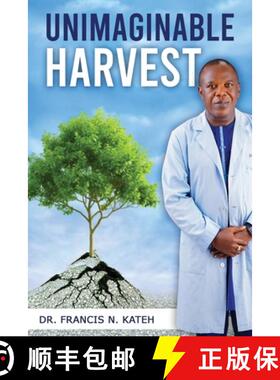 预订 Unimaginable Harvest [9781962467407]