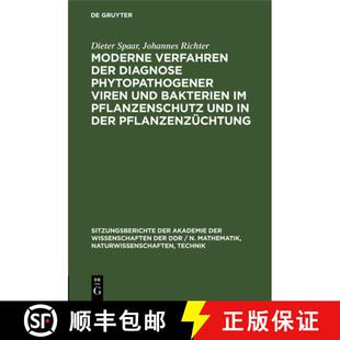【3-4周达】精装 Moderne Verfahren der Diagnose phytopathogener Viren und Bakterien im Pflanzenschutz ... [9783112548431]