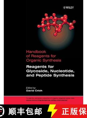 【3-4周达】Reagents For Glycoside, Nucleotide And Peptide Synthesis [Wiley化学化工] [9780470023044]
