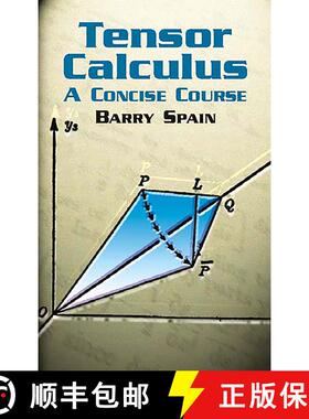 预订 Tensor Calculus: a Concise Course: A Concise Course [9780486428314]