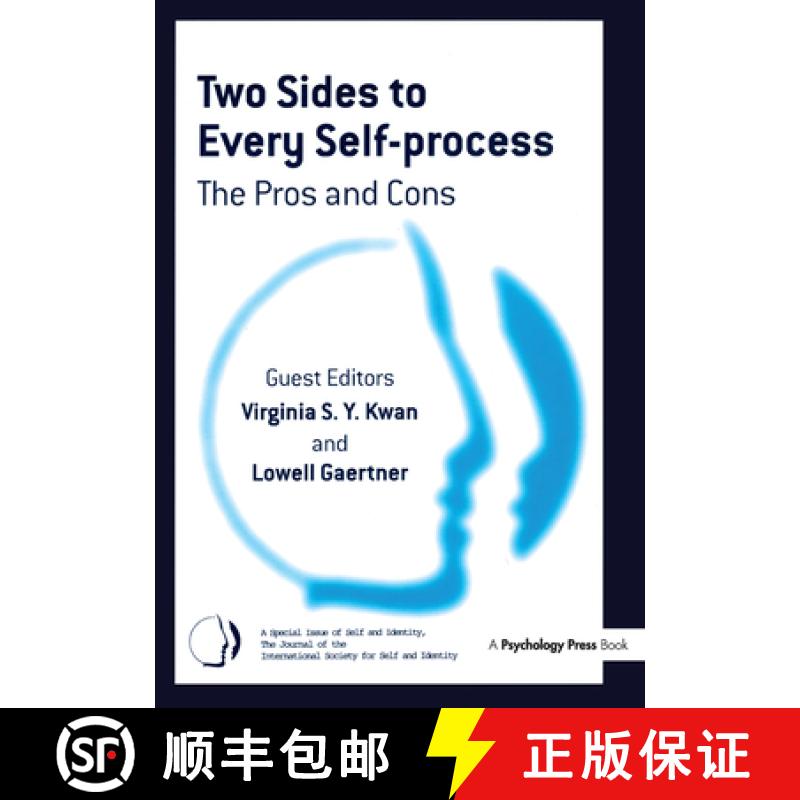 【3-4周达】Two Sides to Every Self-Process: The Pros and Cons: A Special Issue of Self and Identity [9781848727038]