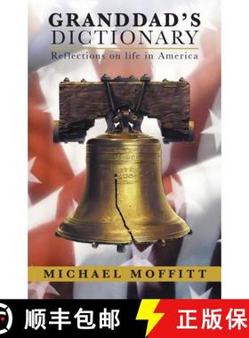 【3-4周达】Granddad's Dictionary: Reflections on Life in America [9781490829166]