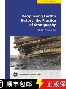 预订 Deciphering Earth's History: the Practice of Stratigraphy [9781786205742]