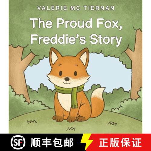 【3-4周达】The Proud Fox, Freddie's Story [9781035885145]