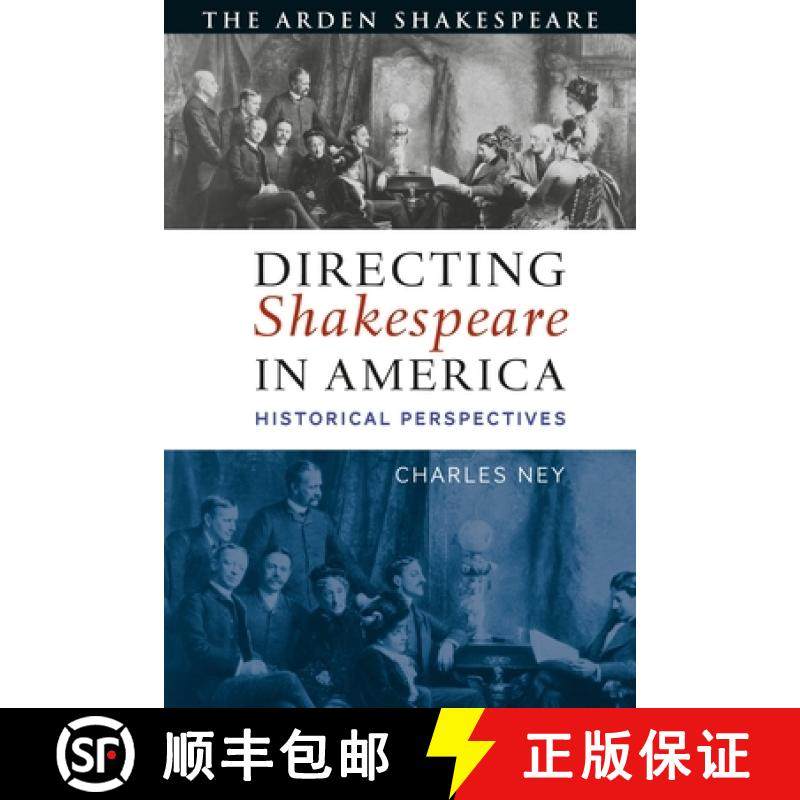 预订 Directing Shakespeare in America: Historical Perspectives [9781350149212]