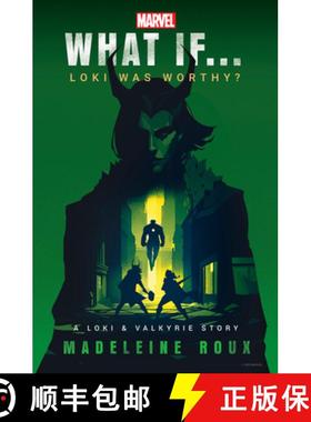 【3-4周达】Marvel: What If...Loki Was Worthy? (a Loki & Valkyrie Story) [9780593724354]