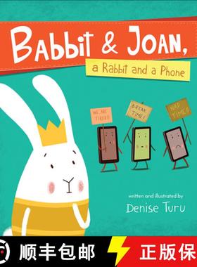 【3-4周达】Babbit and Joan, a Rabbit and a Phone [9781947888203]