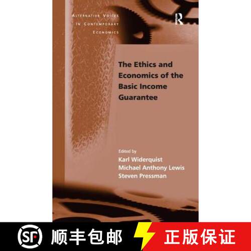 【3-4周达】精装 The Ethics and Economics of the Basic Income Guarantee [9780754641889]