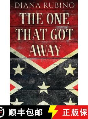 预订 The One That Got Away: John Surratt, the conspirator in John Wilkes Booth's plot to assassinate ... [9784824112651]