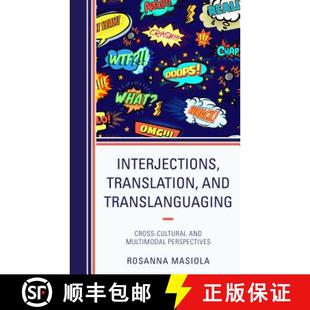 Cultural Translation 9781498574648 Perspectives Multimodal Cross Translanguaging and Interjections 预订