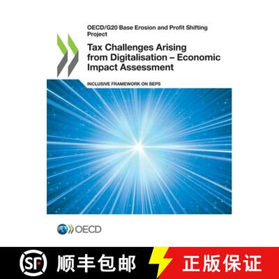 【3-4周达】Oecd/G20 Base Erosion and Profit Shifting Project Tax Challenges Arising from Digitalisati... [9789264495074]