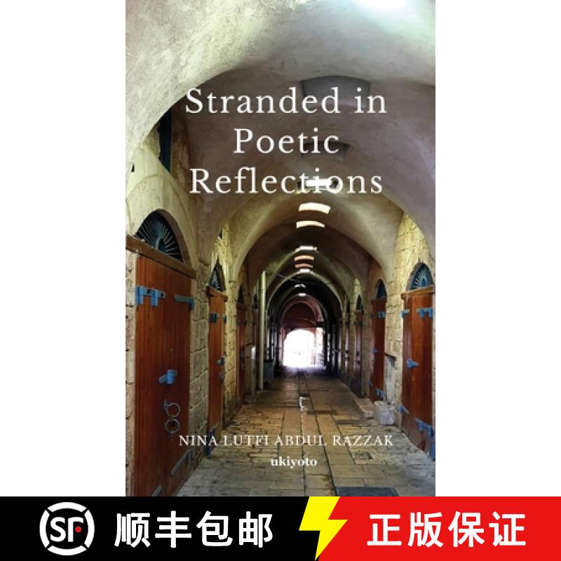预订 Stranded in Poetic Reflections [9789360164379]