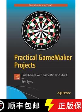 预订 Practical GameMaker Projects : Build Games with GameMaker Studio 2 [9781484237441]