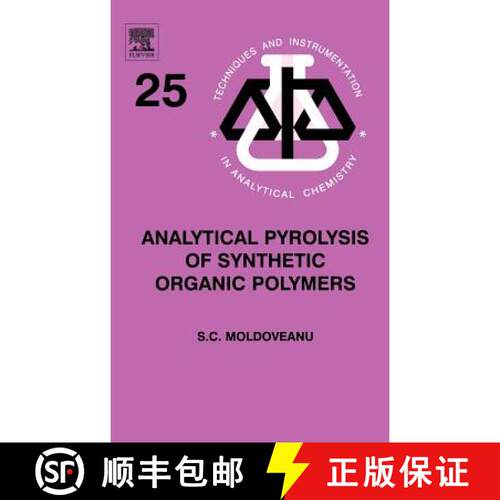【3-4周达】精装 Analytical Pyrolysis of Synthetic Organic Polymers: Volume 25 [9780444512925]