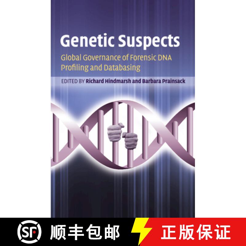 【3-4周达】Genetic Suspects: Global Governance of Forensic DNA Profiling and Databasing [9781108829076]