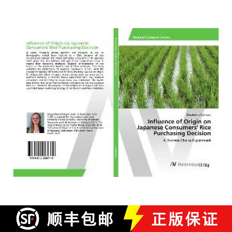 预订 Influence of Origin on Japanese Consumers' Rice Purchasing Decision [9786202205719]