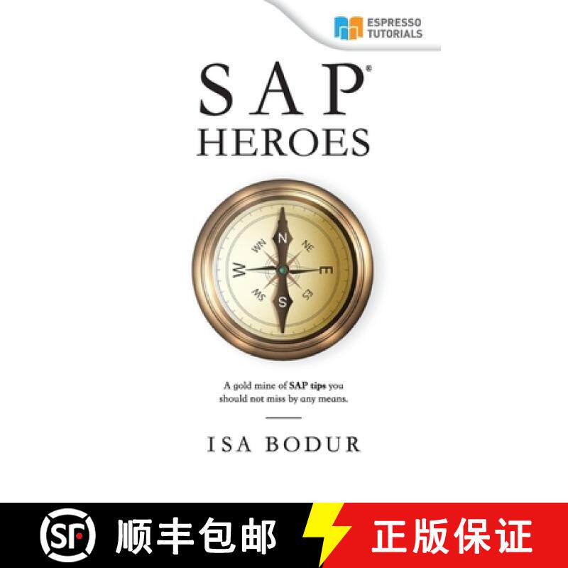 【3-4周达】SAP Heroes - amazing SAP tips in a nutshell [9783960120421]