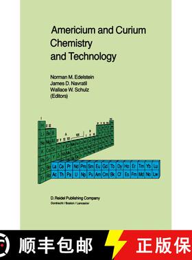 【3-4周达】Americium and Curium Chemistry and Technology: Papers from a Symposium given at the 1984 I... [9789401089043]
