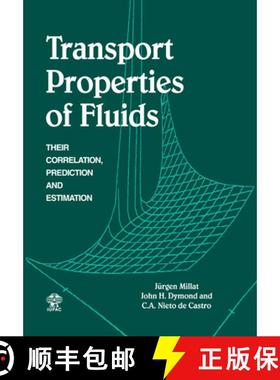【3-4周达】Transport Properties of Fluids: Their Correlation, Prediction and Estimation [9780521022903]