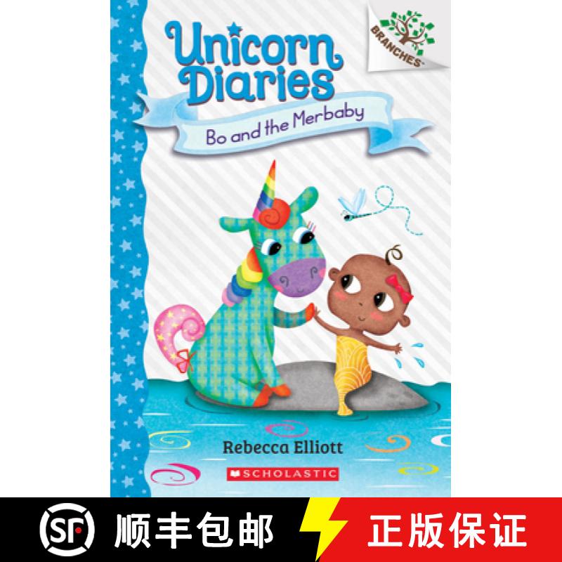【3-4周达】Bo and the Merbaby: A Branches Book (Unicorn Diaries #5): Volume 5 [9781338745542]