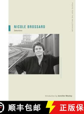 【3-4周达】Nicole Brossard: Selections Volume 7 (First Edition) [9780520261082]