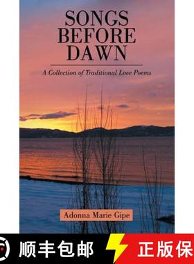 【3-4周达】Songs before Dawn: A Collection of Traditional Love Poems [9781458221346]