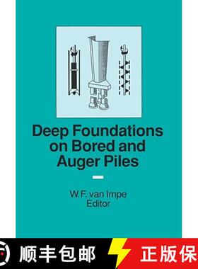【3-4周达】Deep Foundations on Bored and Auger Piles - BAP III: Bap III [9789058090225]
