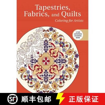 【3-4周达】Tapestries, Fabrics, and Quilts: Coloring for Artists [9781510708488]