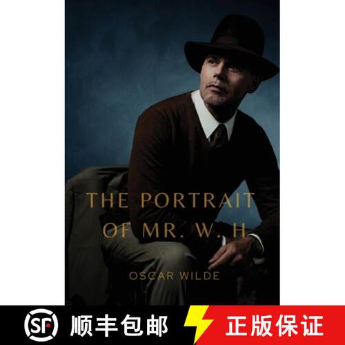 【3-4周达】Portrait of Mr. W. H.: a story written by Oscar Wilde, first published in Blackwood's Maga... [9782382748275]