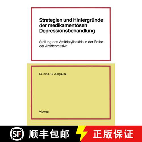 【3-4周达】Strategien und Hintergründe der medikamentösen Depressionsbehandlung : Stellung des Amit... [9783663052753]