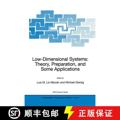 【3-4周达】Low-Dimensional Systems: Theory, Preparation, and Some Applications [9781402011696]