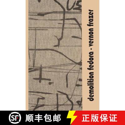 【3-4周达】Demolition Fedora [9781716922411]