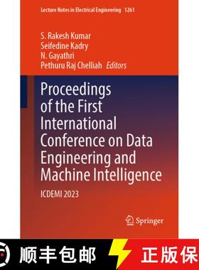 【3-4周达】Proceedings of the First International Conference on Data Engineering and Machine Intellig... [9789819776153]