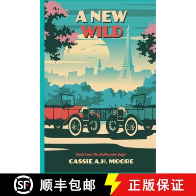 【3-4周达】A New Wild: Book Two, The Gallivanter Saga [9798990210325]