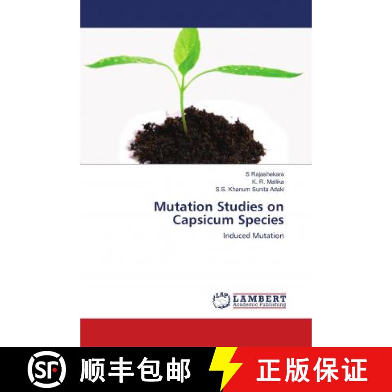 预订 Mutation Studies on Capsicum Species [9783659706493]