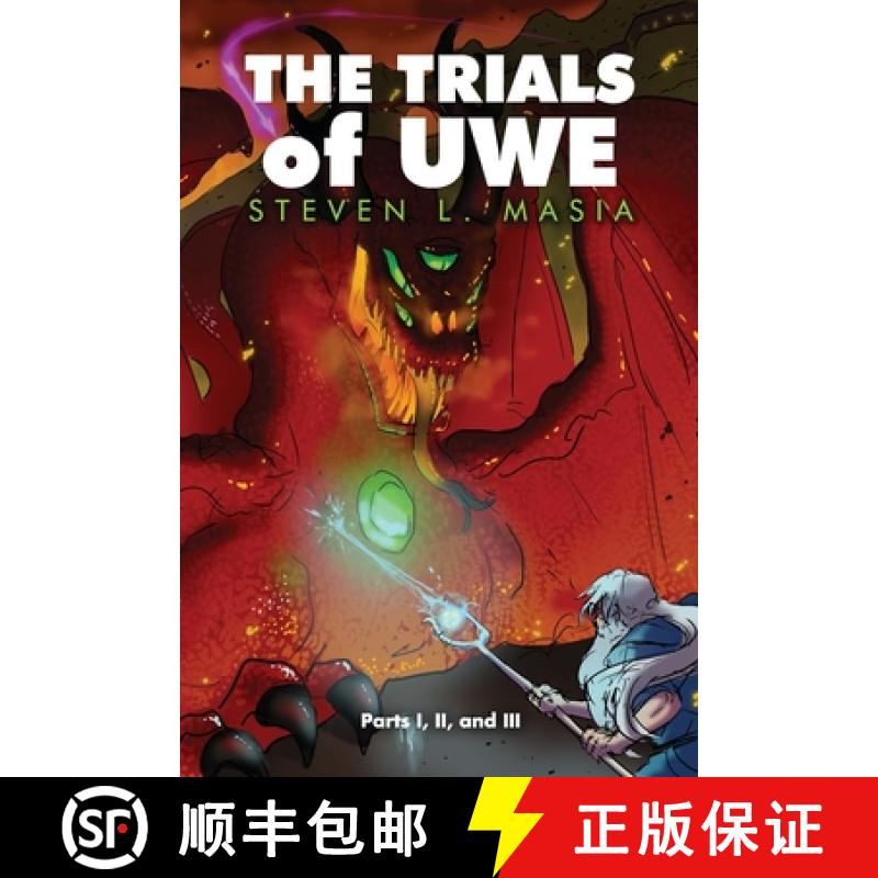 【3-4周达】The Trials of Uwe: Parts I, II, and III [9781644261682]