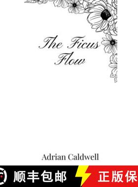 预订 The Ficus Flow [9781805667025]