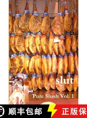 【3-4周达】slut: Pure Slush Vol. 1 second edition [9781471606748]