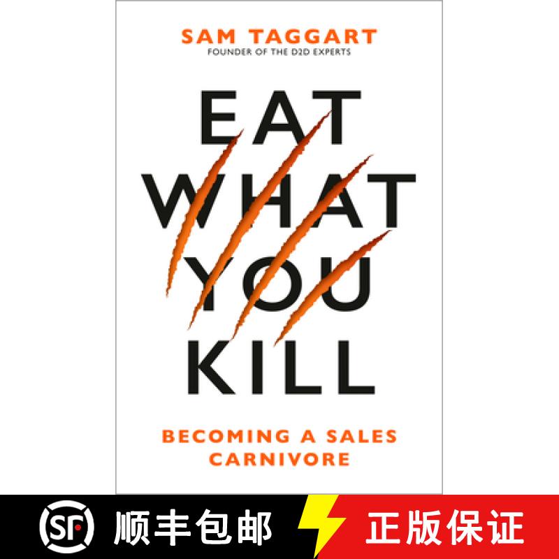 【3-4周达】Eat What You Kill: Becoming a Sales Carnivore [9780593715741]