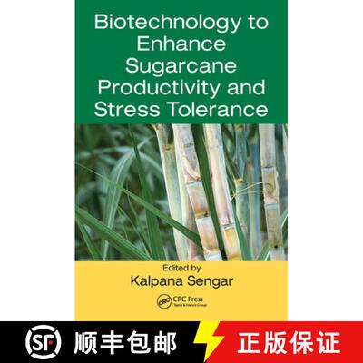 【3-4周达】Biotechnology to Enhance Sugarcane Productivity and Stress Tolerance [9781032095820]