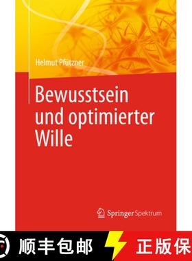 【3-4周达】Bewusstsein und optimierter Wille [9783642540554]