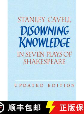 【3-4周达】Disowning Knowledge: In Seven Plays of Shakespeare [9780521821896]