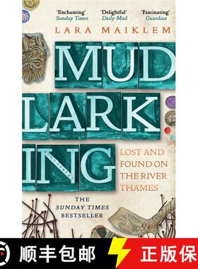 【3-4周达】Mudlarking : Lost and Found on the River Thames [9781408889237]
