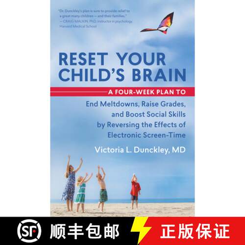【3-4周达】Reset Your Child's Brain: A Four-Week Plan to End Meltdowns, Raise Grades, and Boost Socia... [9781608682843]