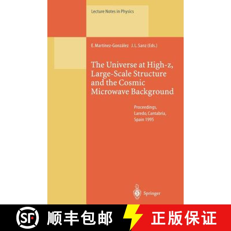【4周达】The Universe at High-Z, Large-Scale Structure and the Cosmic Microwave Background: Proceedin... [9783662140840]