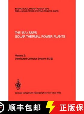 【3-4周达】IEA/SSPS Solar Thermal Power Plants: - Facts and Figures - Final Report of the Internation... [9783540161479]