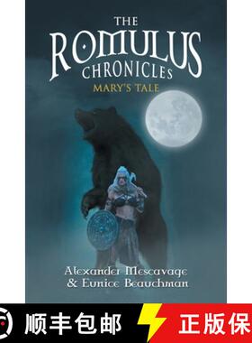 【3-4周达】The Romulus Chronicles: Mary's Tale [9781647537203]