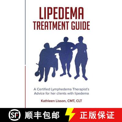 【3-4周达】Lipedema Treatment Guide: A Certified Lymphedema Therapist's advice for her clients with l... [9780692149324]