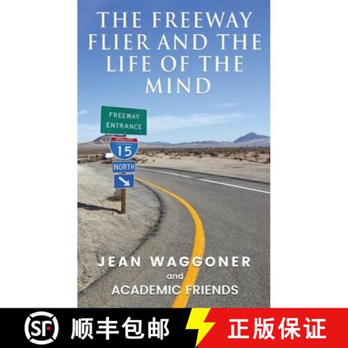 【3-4周达】精装 The Freeway Flier and The Life of the Mind [9798902524373]