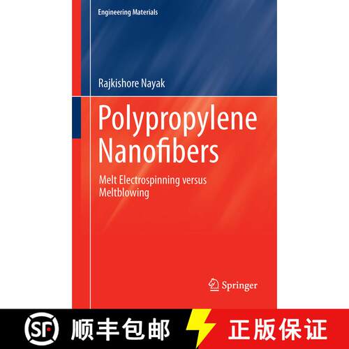 【3-4周达】精装 Polypropylene Nanofibers : Melt Electrospinning Versus Meltblowing (1st ed. 2017) [9783319614571]